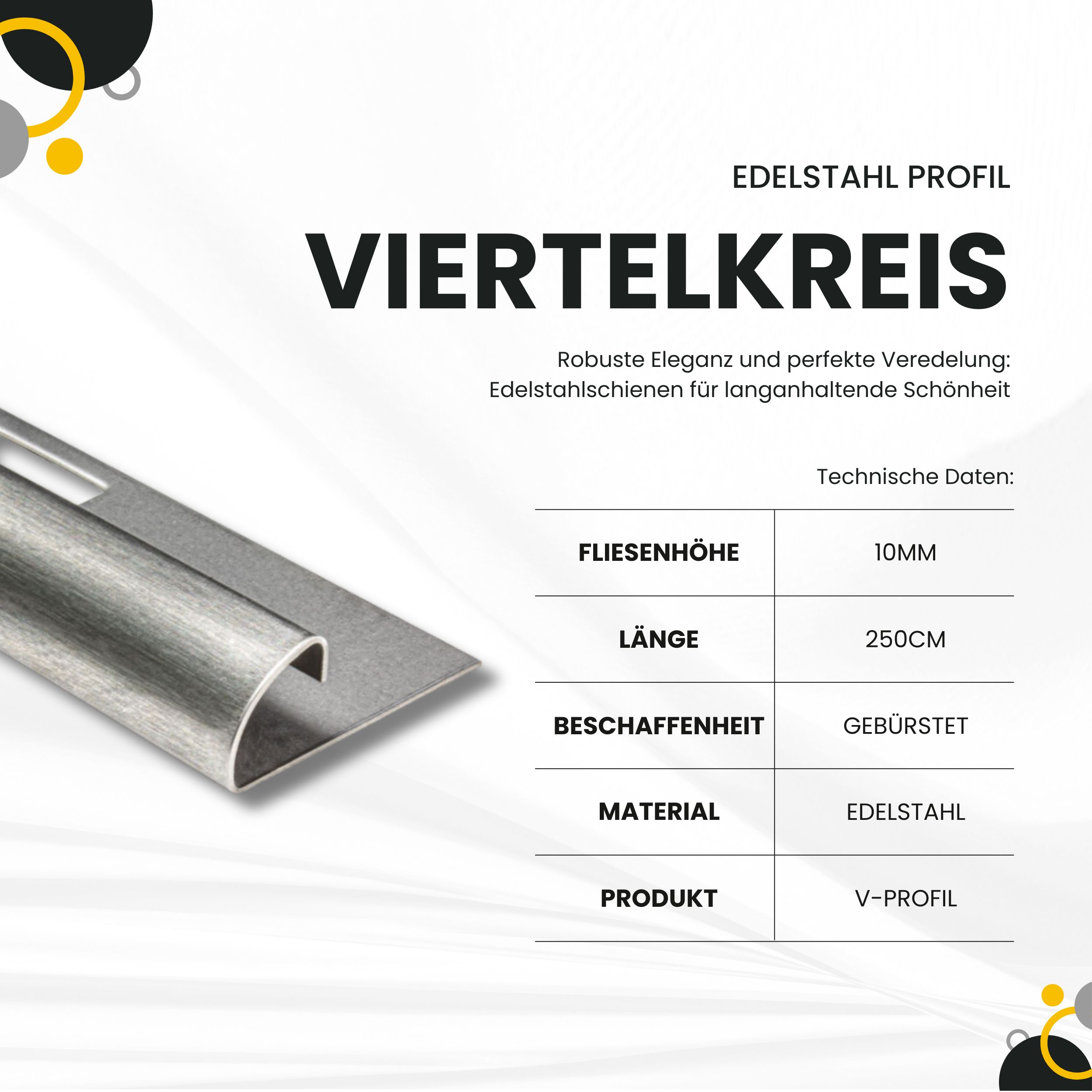 Viertelkreis Edelstahlschiene Profil Fliesenschiene Edelstahl V2A L250cm 10mm gebürstet